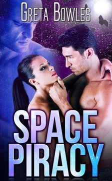 Bowles Greta - Space Piracy [eKönyv: epub, mobi]