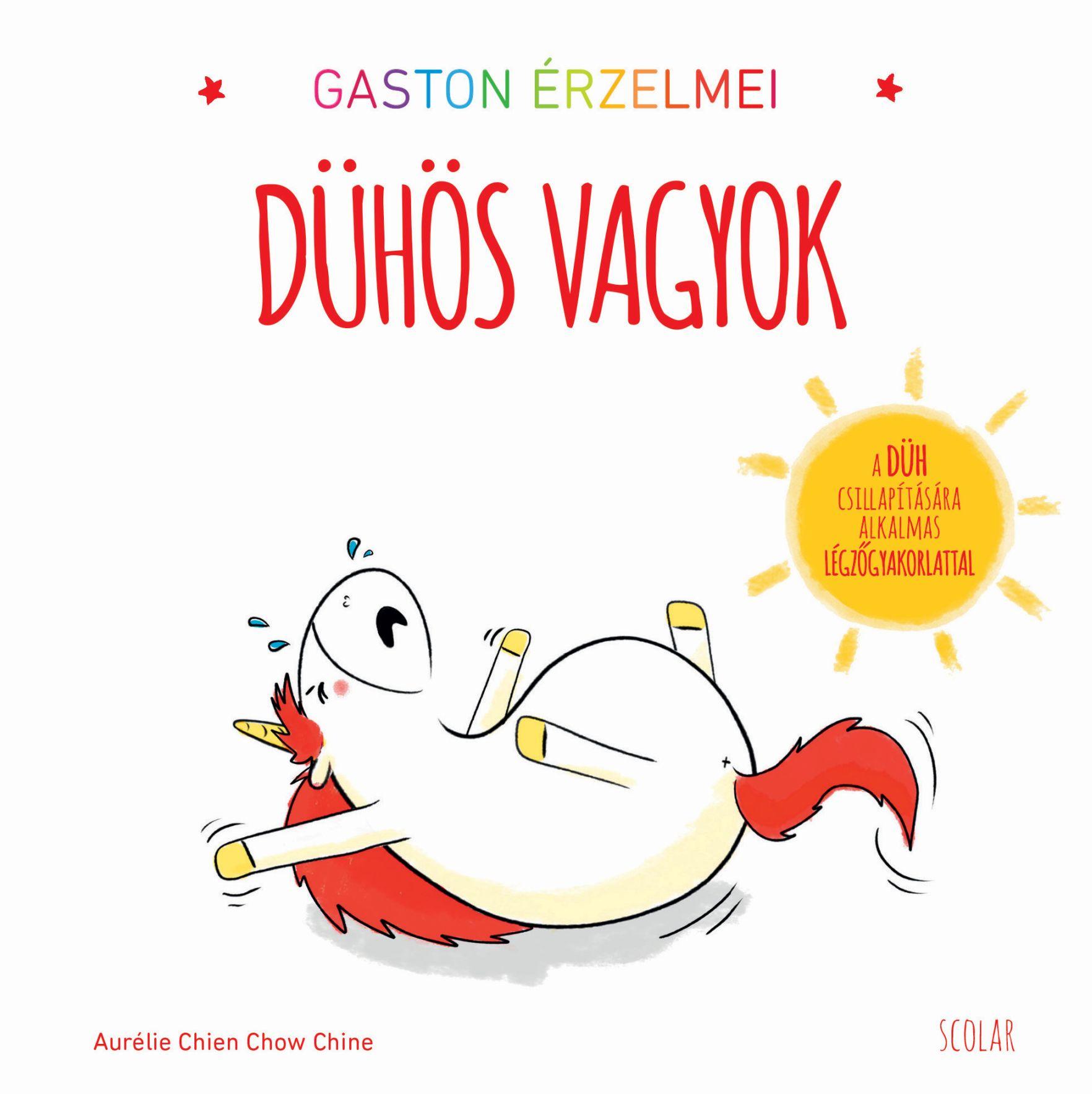 Aurélie Chien Chow Chine - Gaston érzelmei - Dühös vagyok