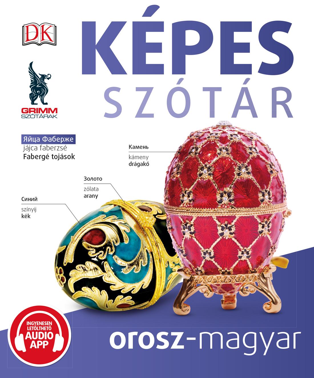 P. Márkus Katalin (szerk.) - Képes szótár orosz-magyar (audio alkalmazással)