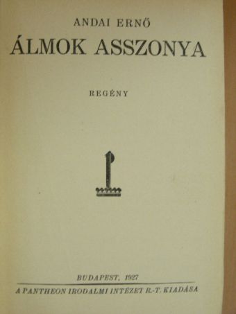 Andai Ernő - Álmok asszonya [antikvár]