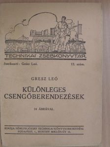 Különleges csengőberendezések [antikvár]