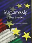 Magyarország a '90-es években [antikvár]