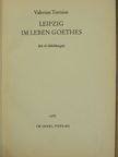 Valerian Tornius - Leipzig im Leben Goethes [antikvár]