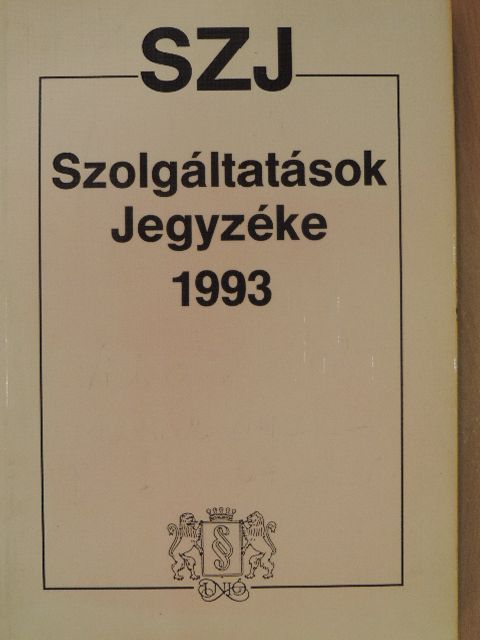Szolgáltatások Jegyzéke 1993 [antikvár]