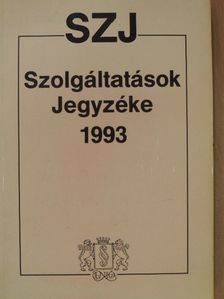 Szolgáltatások Jegyzéke 1993 [antikvár]