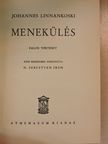 Johannes Linnankoski - Menekülés [antikvár]