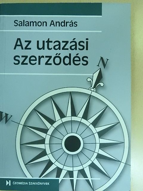 Salamon András - Az utazási szerződés [antikvár]