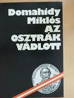 Domahidy Miklós - Az osztrák vádlott [antikvár]