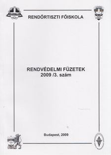 Valcsicsák Imre - Rendvédelmi füzetek 2009/3. szám [antikvár]