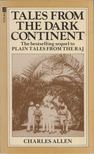 Charles Allen - Tales from the dark continent [antikvár]