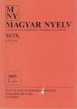 Benkő Loránd (szerk.) - Magyar Nyelv XCIX. évf. 2003. 2. szám [antikvár]