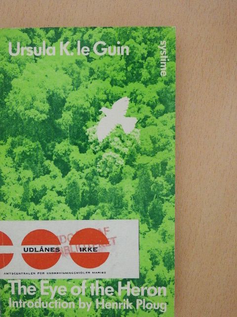 Ursula K. Le Guin - The Eye of the Heron [antikvár]