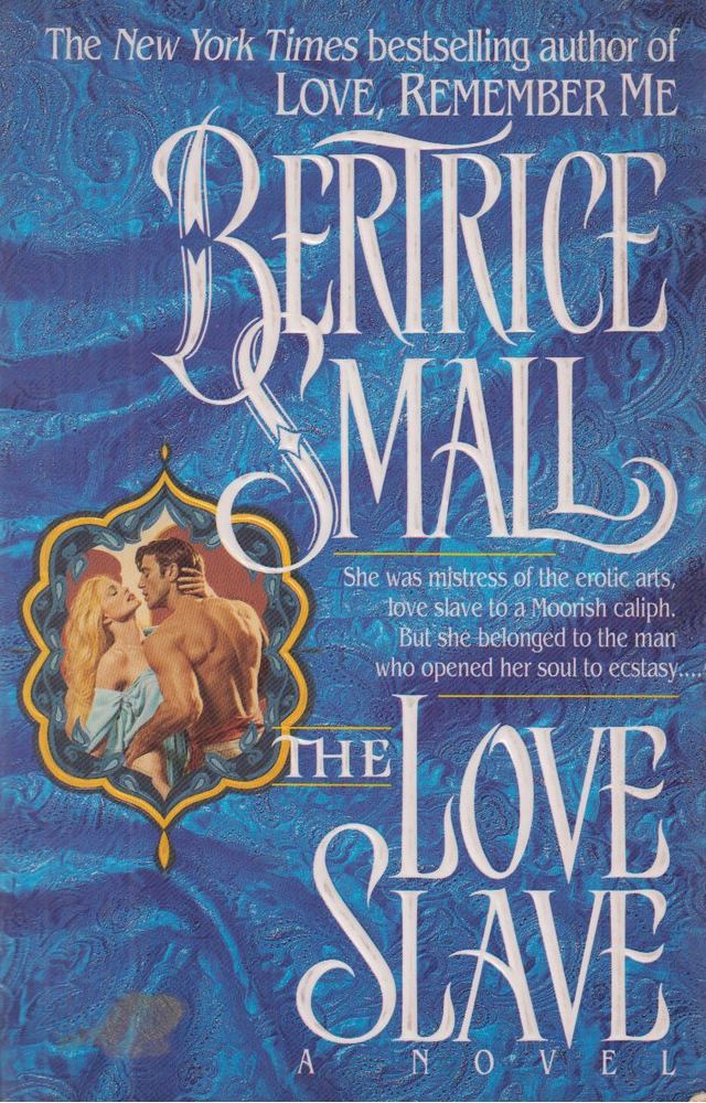 Bertrice Small - The ​Love Slave [antikvár]