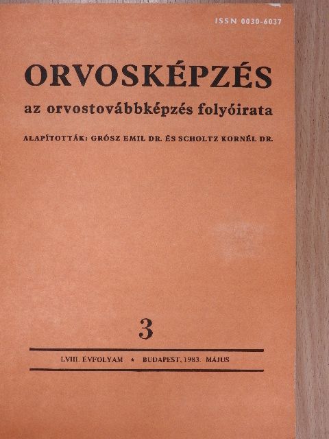 Dr. Bornemissza György - Orvosképzés 1983. május [antikvár]