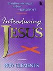 Roy Clements - Introducing Jesus [antikvár]