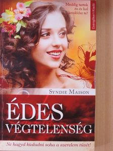 Syndie Maison - Édes végtelenség [antikvár]