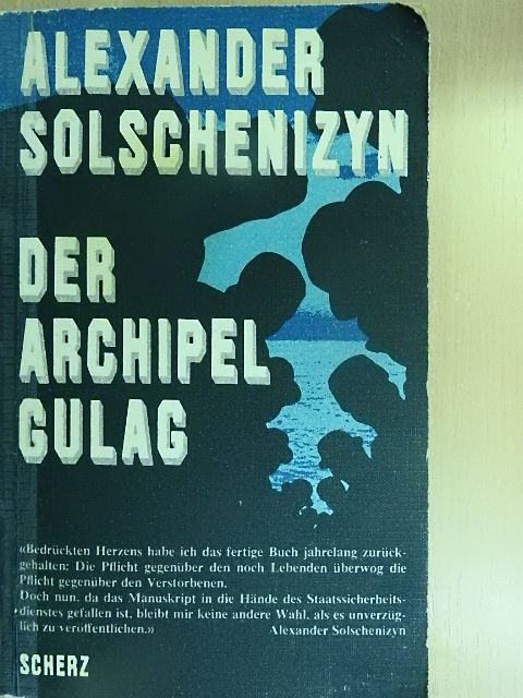 Alekszander Szolzsenyicin - Der Archipel Gulag I. [antikvár]