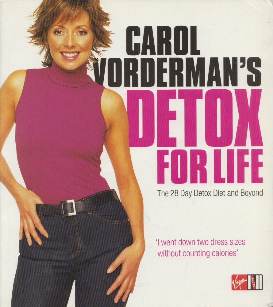Carol Vorderman - Carol Vorderman's Detox for Life [antikvár]