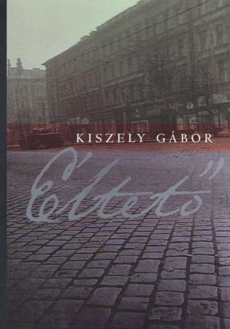 KISZELY GÁBOR - Éltető [antikvár]