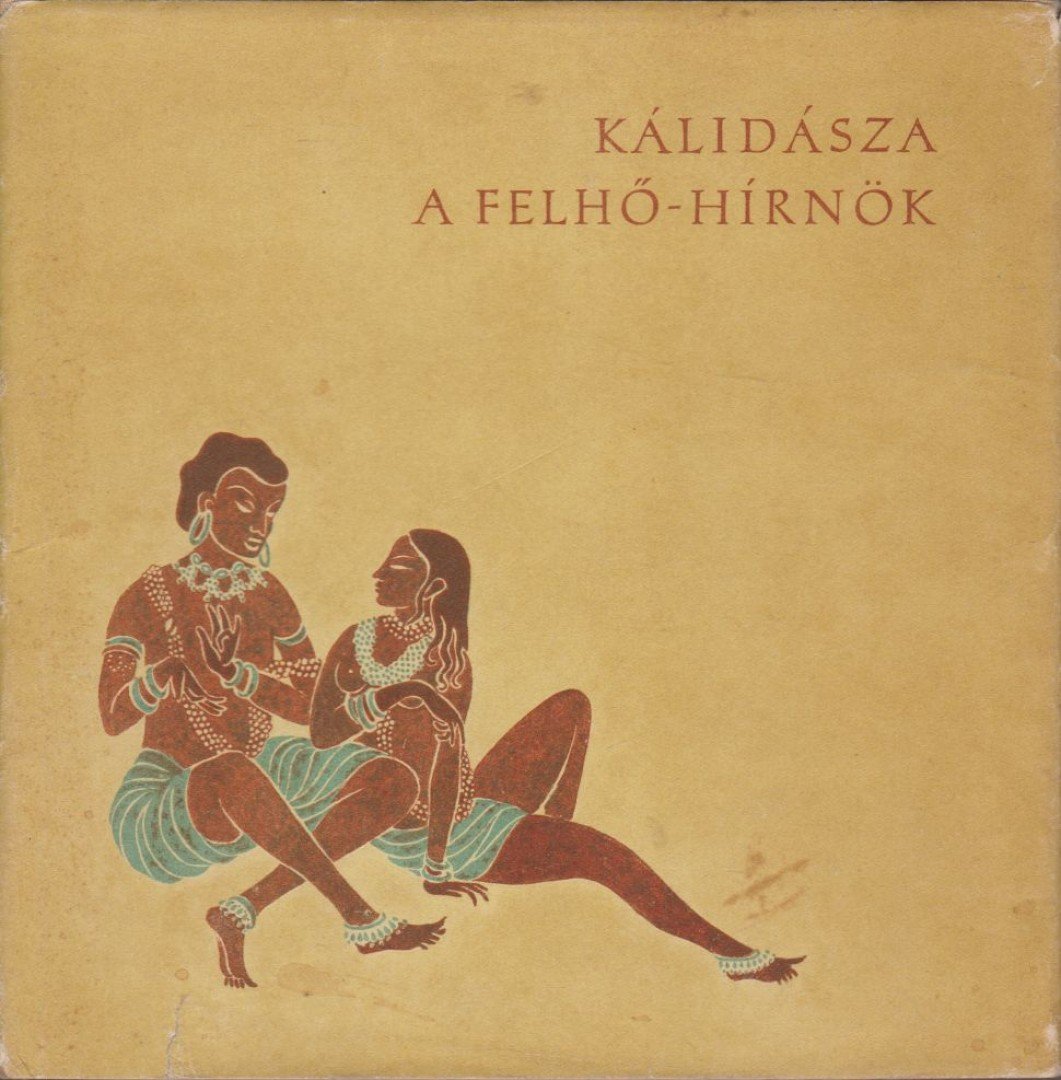 KÁLIDÁSZA - A Felhő-hírnök [antikvár]