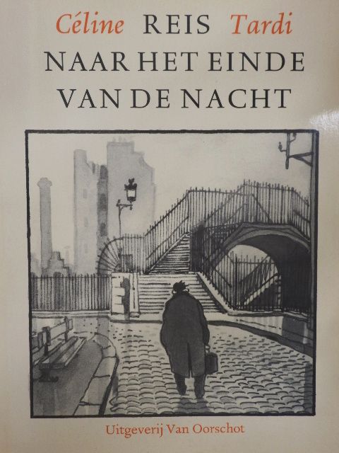 Louis-Ferdinand Céline - Reis naar het einde van de nacht [antikvár]