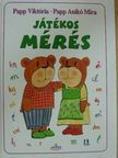 Papp Anikó Míra - Játékos mérés [antikvár]