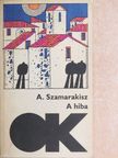 Antonisz Szamarakisz - A hiba [antikvár]