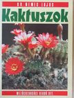 Dr. Nemes Lajos - Kaktuszok [antikvár]
