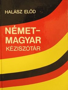 Halász Előd - Német-magyar kéziszótár [antikvár]