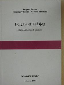 Harsági Viktória - Polgári eljárásjog [antikvár]