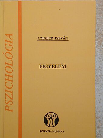 Czigler István - Figyelem [antikvár]