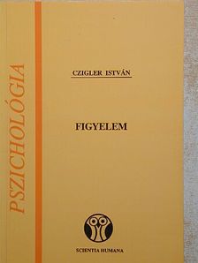 Czigler István - Figyelem [antikvár]