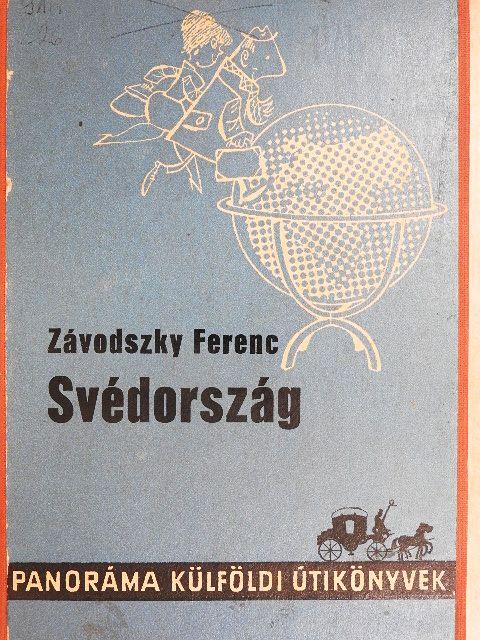 Závodszky Ferenc - Svédország [antikvár]