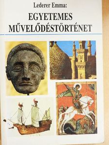 Lederer Emma - Egyetemes művelődéstörténet [antikvár]