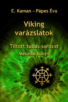 Kaman E. - Viking varázslatok [eKönyv: epub, mobi]
