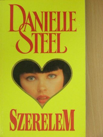 Danielle Steel - Szerelem [antikvár]