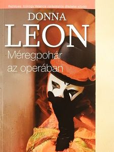 Donna Leon - Méregpohár az operában [antikvár]