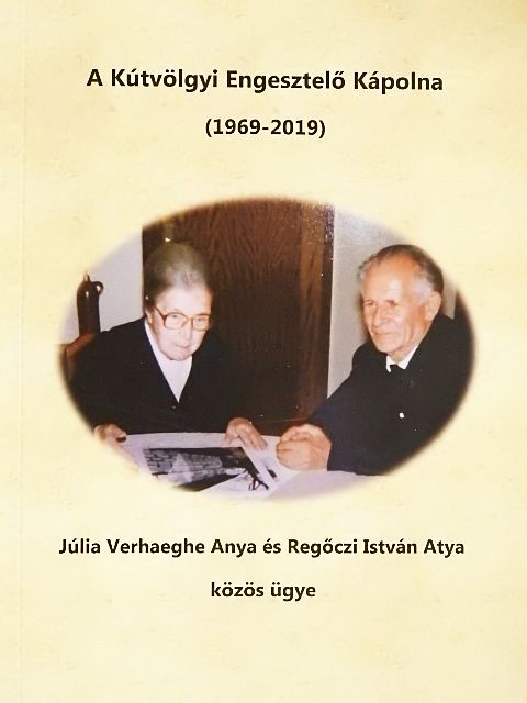 A Kútvölgyi Engesztelő Kápolna  [antikvár]