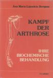 Ana Maria Lajusticia Bergasa - Kampf der Arthrose [antikvár]