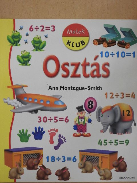 Ann Montague-Smith - Osztás [antikvár]