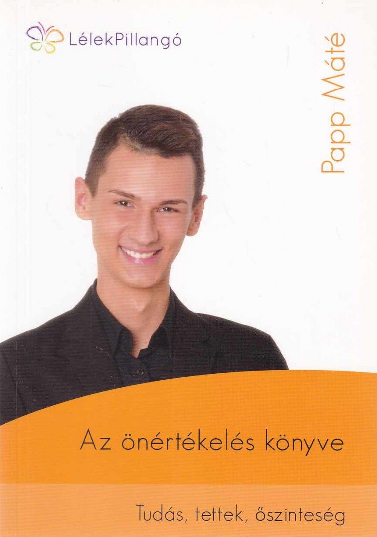 Papp Máté - Az önértékelés könyve [antikvár]