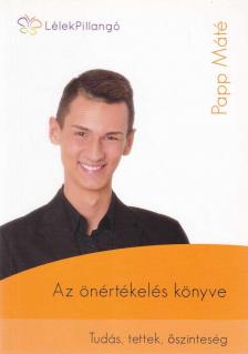 Papp Máté - Az önértékelés könyve [antikvár]