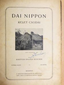 Barátosi Balogh Benedek - Dai Nippon [antikvár]