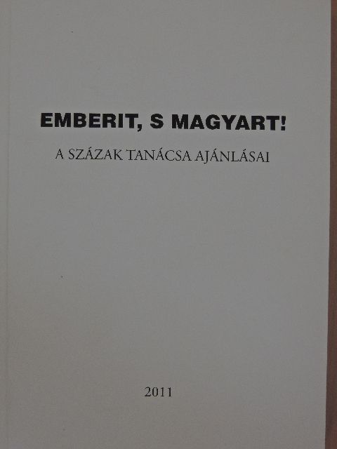 Emberit, s magyart! [antikvár]