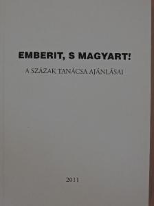 Emberit, s magyart! [antikvár]