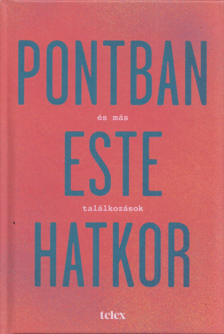 Haász János - Pontban este hatkor [antikvár]