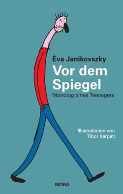 Janikovszky Éva - Vor dem Spiegel [szépséghibás]