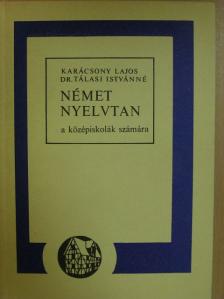 Dr. Tálasi Istvánné - Német nyelvtan [antikvár]