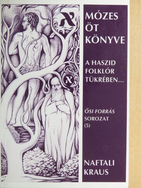 Dr. Jechiel Zvi Moskovits - Mózes öt könyve [antikvár]