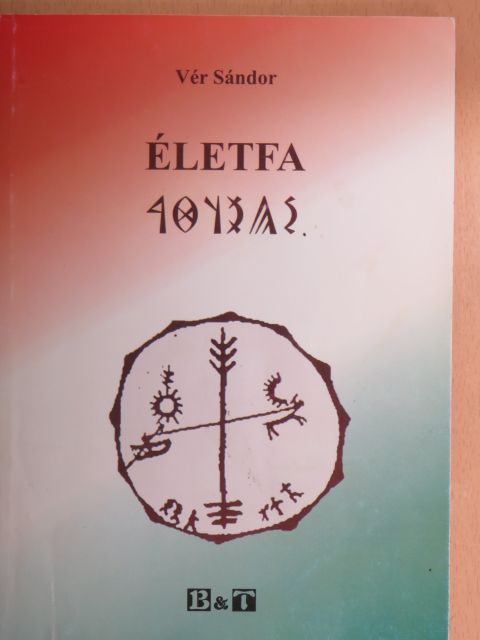 Vér Sándor - Életfa [antikvár]